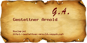Gestettner Arnold névjegykártya